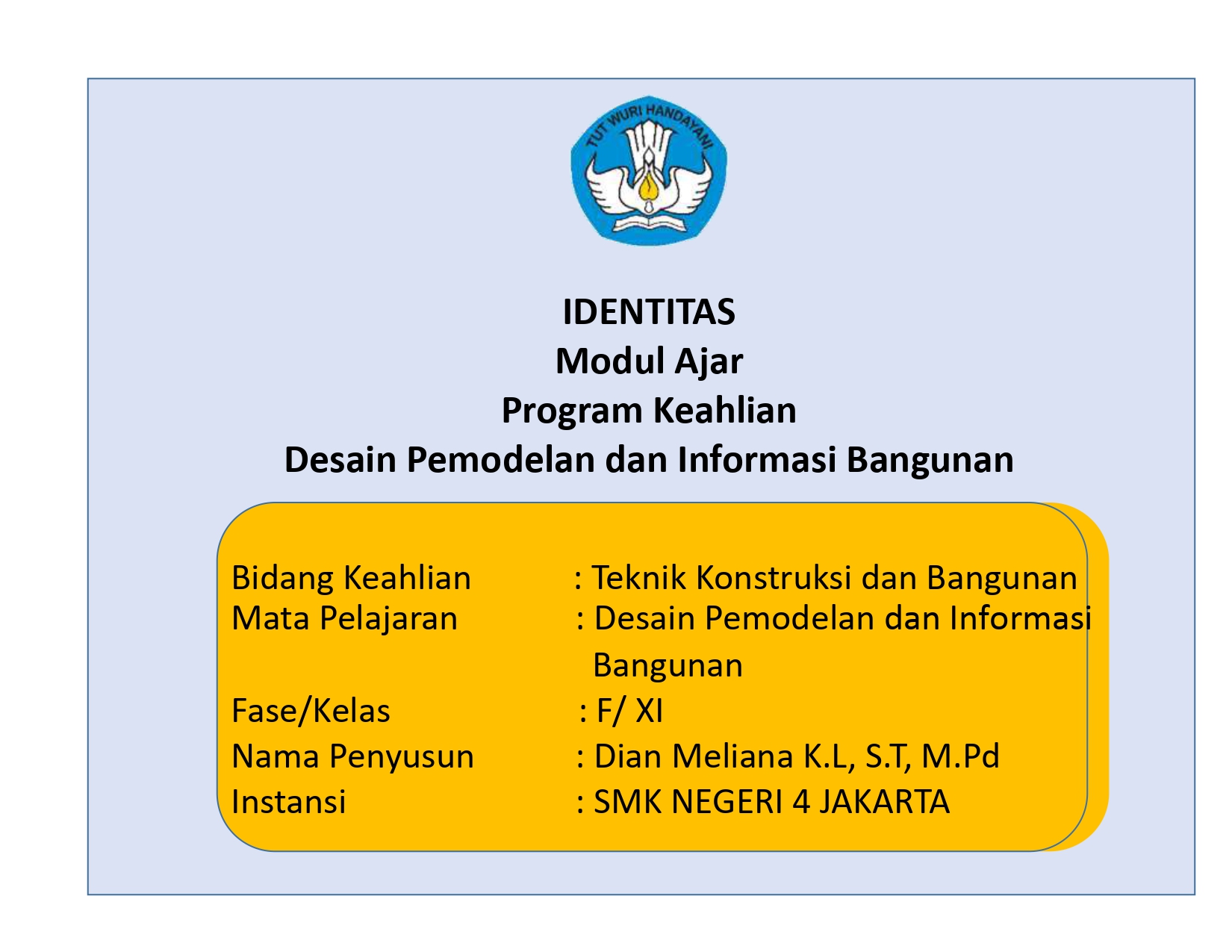 Modul Ajar Desain Pemodelan Dan Informasi Bangunan